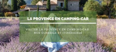 Visiter la Provence en camping-car